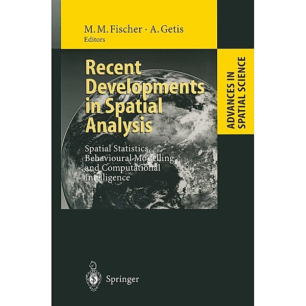 Recent Developments in Spatial Analysis / Advances in Spatial Science