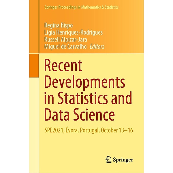 Recent Developments in Statistics and Data Science / Springer Proceedings in Mathematics & Statistics Bd.398