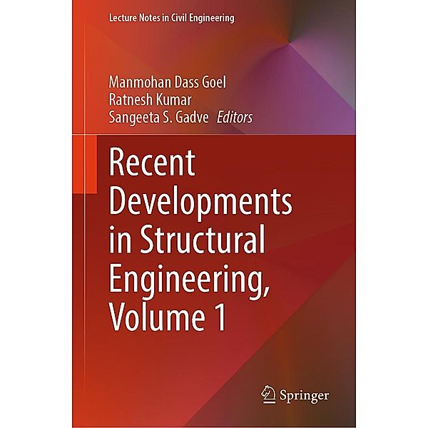 Recent Developments in Structural Engineering, Volume 1 / Lecture Notes in Civil Engineering Bd.52