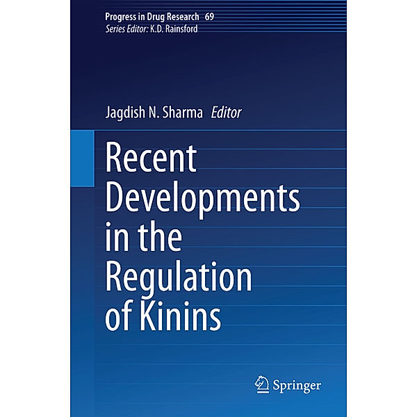 Recent Developments in the Regulation of Kinins