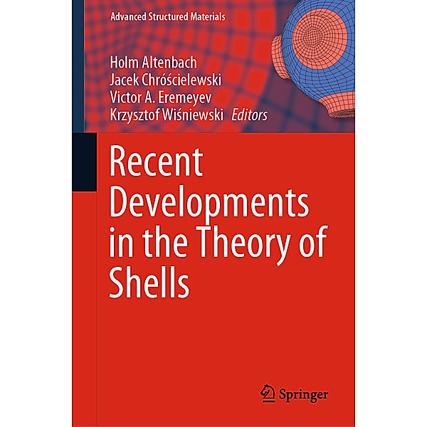 Recent Developments in the Theory of Shells