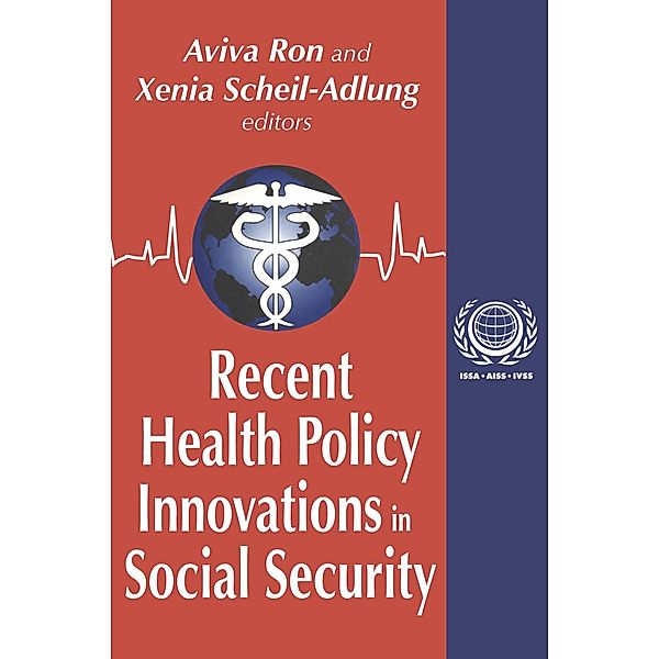 Recent Health Policy Innovations in Social Security