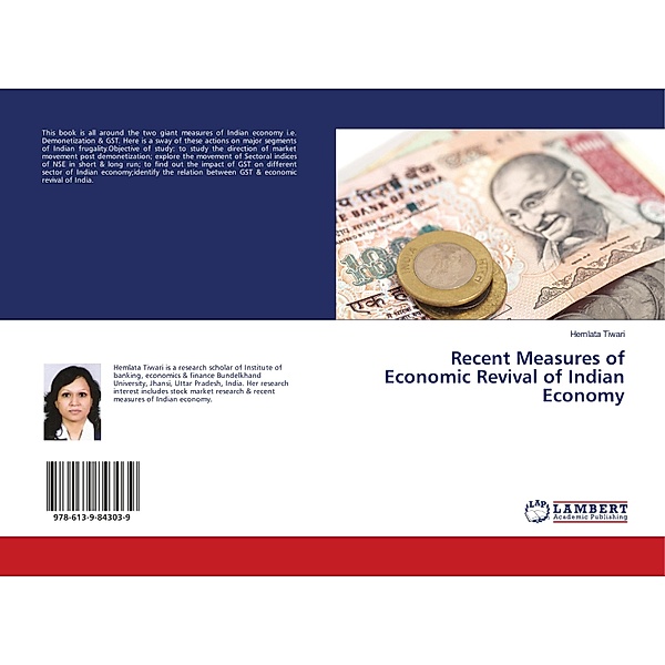 Recent Measures of Economic Revival of Indian Economy, Hemlata Tiwari