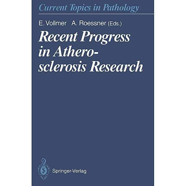 Recent Progress in Atherosclerosis Research