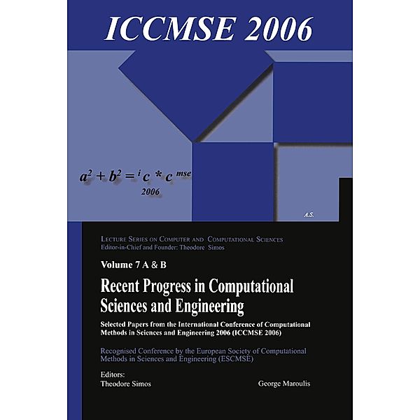 Recent Progress in Computational Sciences and Engineering (2 vols), Theodore Simos