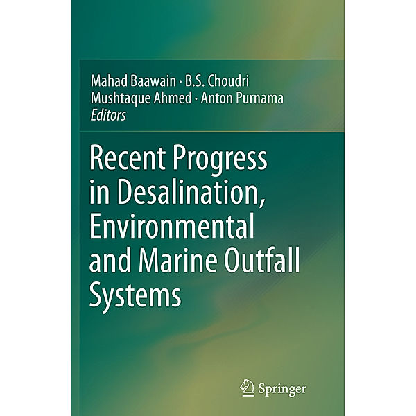 Recent Progress in Desalination, Environmental and Marine Outfall Systems