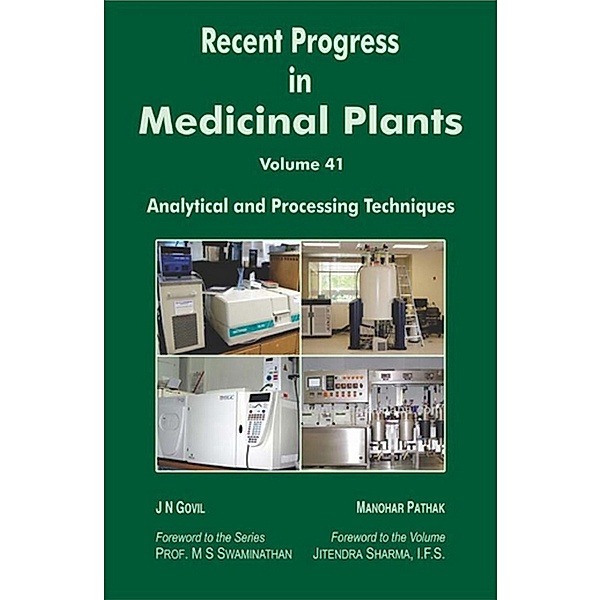 Recent Progress In Medicinal Plants (Analytical And Processing Techniques), J. N. Govil, Manohar Pathak