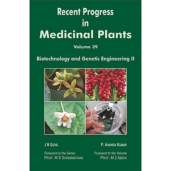 Recent Progress In Medicinal Plants  (Biotechnology And Genetic Engineering Part-II), J. N. Govil, P. Ananda Kumar