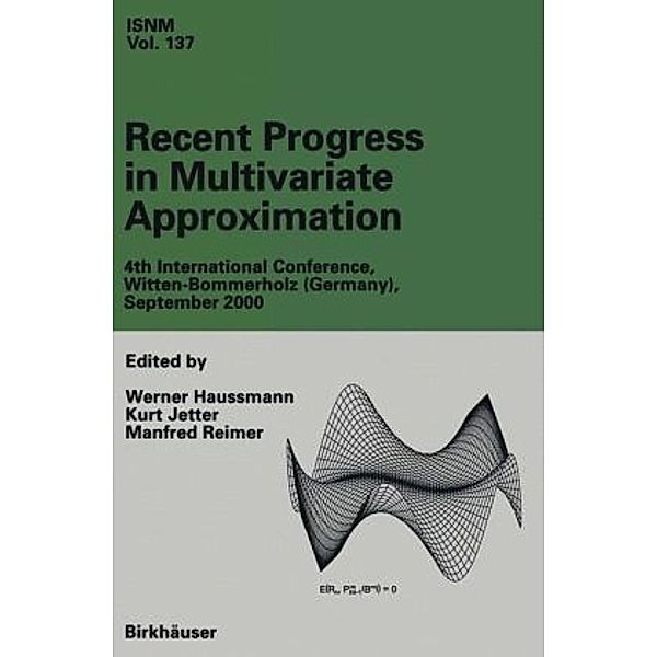 Recent Progress in Multivariate Approximation