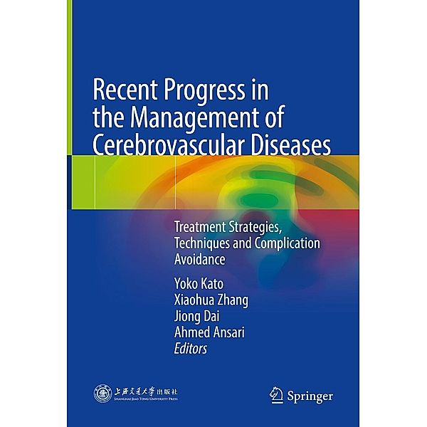 Recent Progress in the Management of Cerebrovascular Diseases