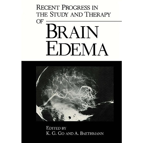 Recent Progress in the Study and Therapy of Brain Edema
