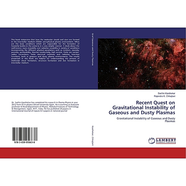 Recent Quest on Gravitational Instability of Gaseous and Dusty Plasmas, Sachin Kaothekar, Rajendra K. Chhajlani