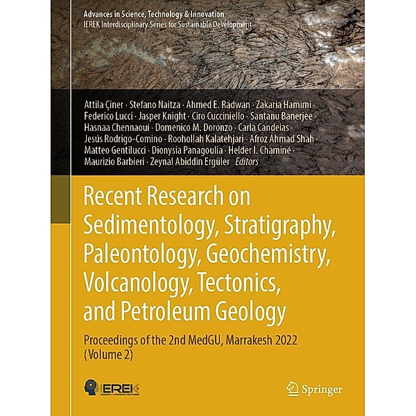 Recent Research on Sedimentology, Stratigraphy, Paleontology, Geochemistry, Volcanology, Tectonics, and Petroleum Geology / Advances in Science, Technology & Innovation