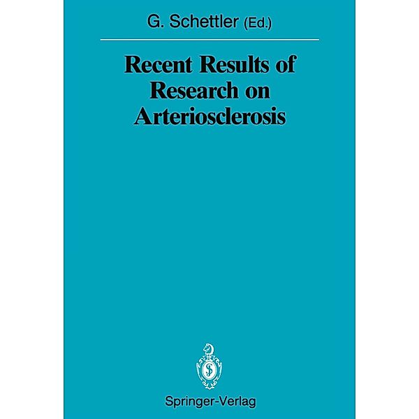 Recent Results of Research on Arteriosclerosis