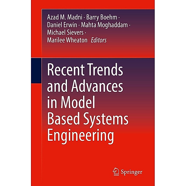 Recent Trends and Advances in Model Based Systems Engineering