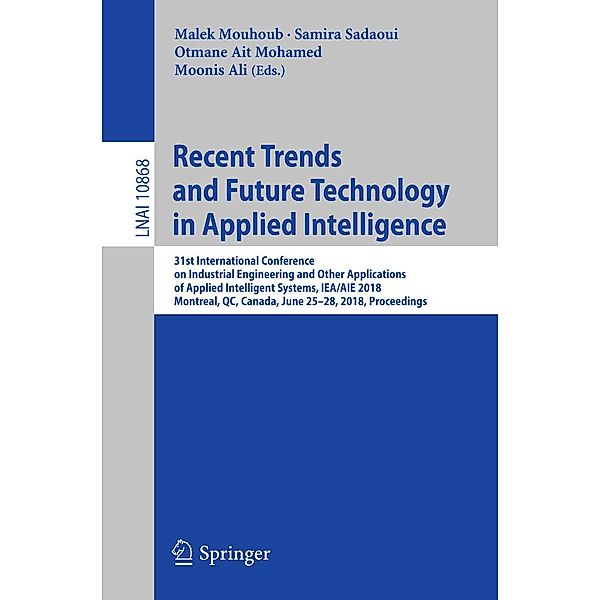 Recent Trends and Future Technology in Applied Intelligence / Lecture Notes in Computer Science Bd.10868