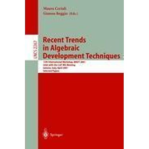 Recent Trends in Algebraic Development Techniques