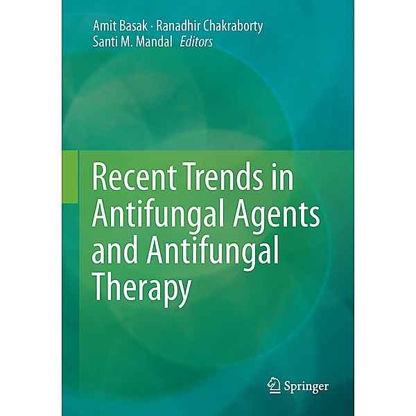 Recent Trends in Antifungal Agents and Antifungal Therapy