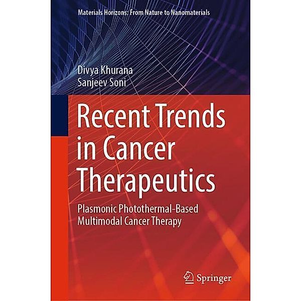 Recent Trends in Cancer Therapeutics, Divya Khurana, Sanjeev Soni