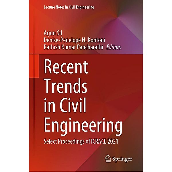 Recent Trends in Civil Engineering / Lecture Notes in Civil Engineering Bd.274