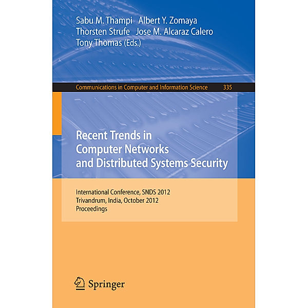 Recent Trends in Computer Networks and Distributed Systems Security