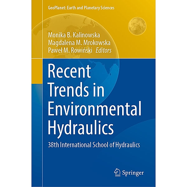 Recent Trends in Environmental Hydraulics