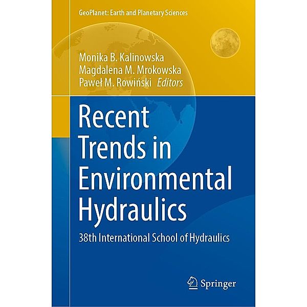 Recent Trends in Environmental Hydraulics / GeoPlanet: Earth and Planetary Sciences