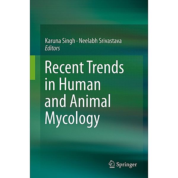 Recent Trends in Human and Animal Mycology