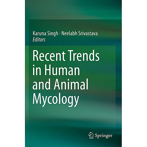 Recent Trends in Human and Animal Mycology