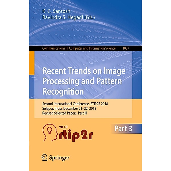 Recent Trends in Image Processing and Pattern Recognition / Communications in Computer and Information Science Bd.1037