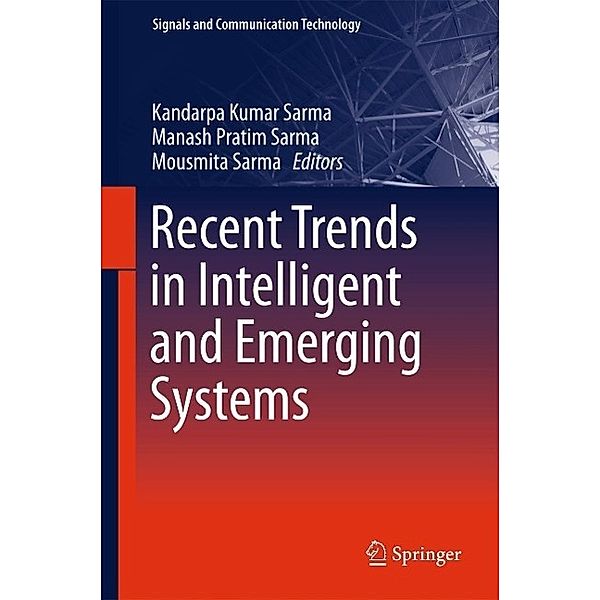 Recent Trends in Intelligent and Emerging Systems / Signals and Communication Technology