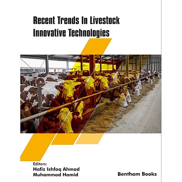 Recent Trends In Livestock Innovative Technologies / Recent Advances in Biotechnology Bd.7, Muhammad Hamid