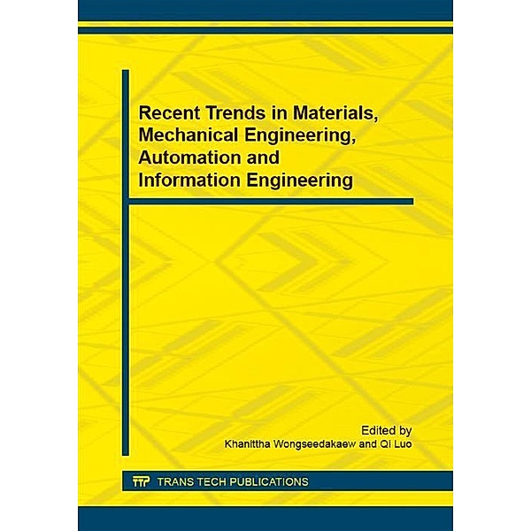 Recent Trends in Materials, Mechanical Engineering, Automation and Information Engineering