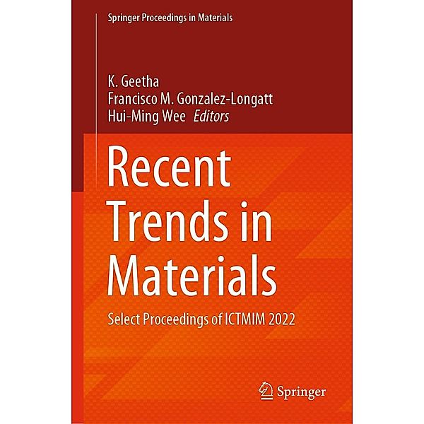 Recent Trends in Materials / Springer Proceedings in Materials Bd.18