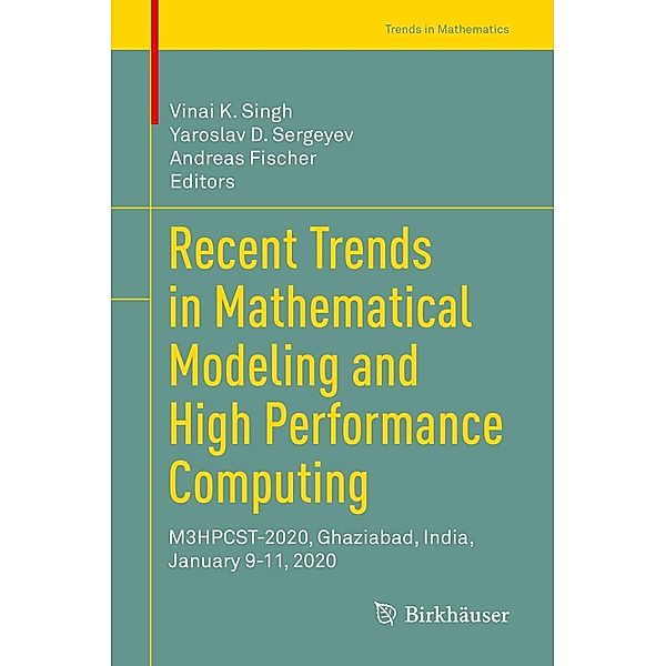 Recent Trends in Mathematical Modeling and High Performance Computing / Trends in Mathematics