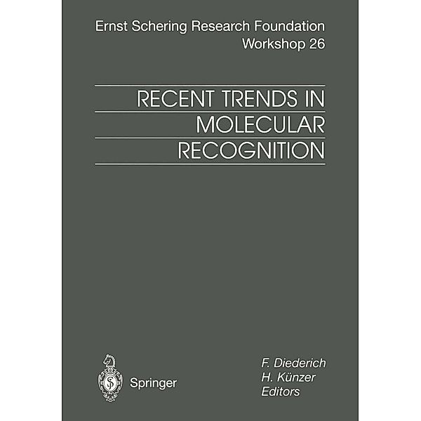 Recent Trends in Molecular Recognition / Ernst Schering Foundation Symposium Proceedings Bd.26