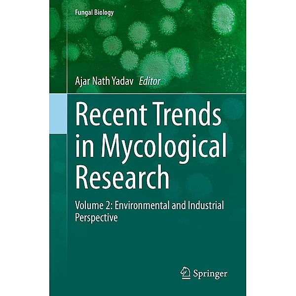 Recent Trends in Mycological Research / Fungal Biology