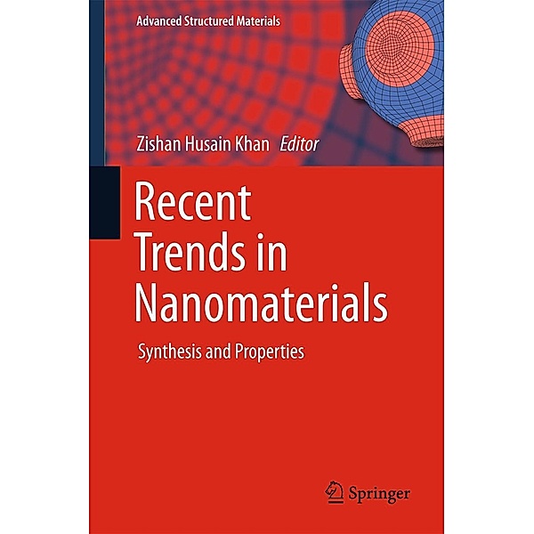 Recent Trends in Nanomaterials / Advanced Structured Materials Bd.83