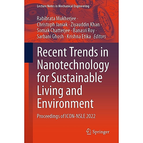 Recent Trends in Nanotechnology for Sustainable Living and Environment / Lecture Notes in Mechanical Engineering