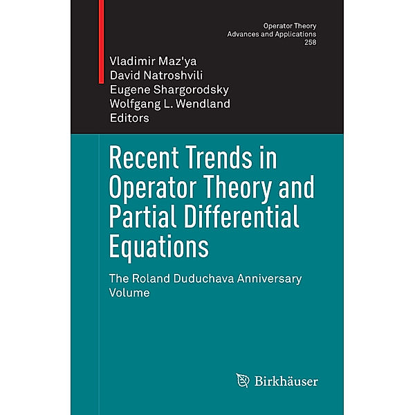 Recent Trends in Operator Theory and Partial Differential Equations