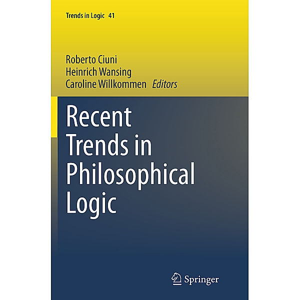 Recent Trends in Philosophical Logic