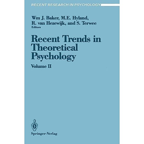 Recent Trends in Theoretical Psychology / Recent Research in Psychology