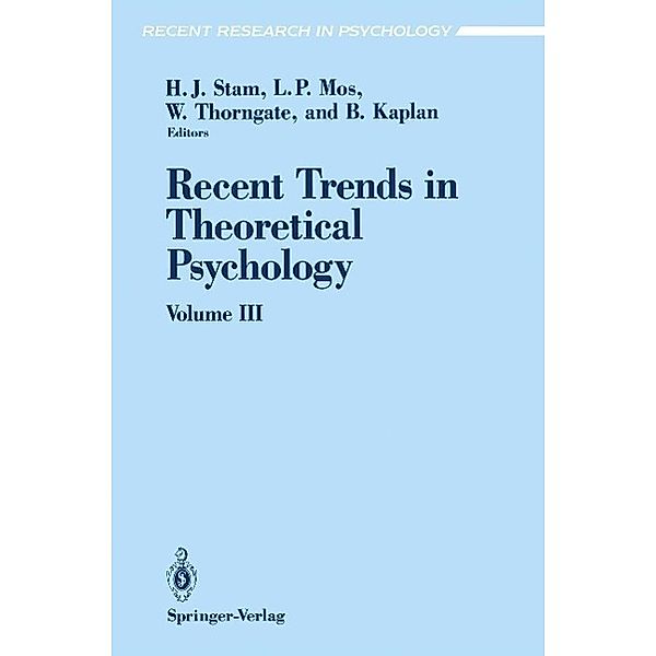 Recent Trends in Theoretical Psychology / Recent Research in Psychology