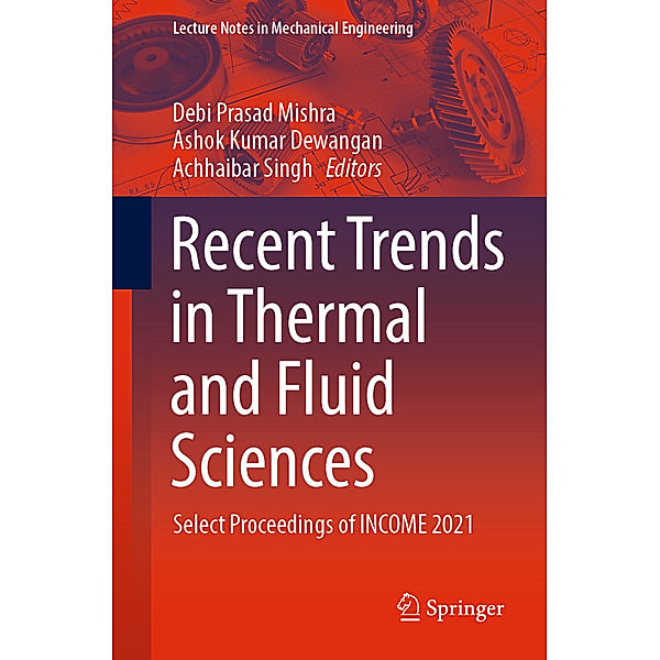 Recent Trends in Thermal and Fluid Sciences