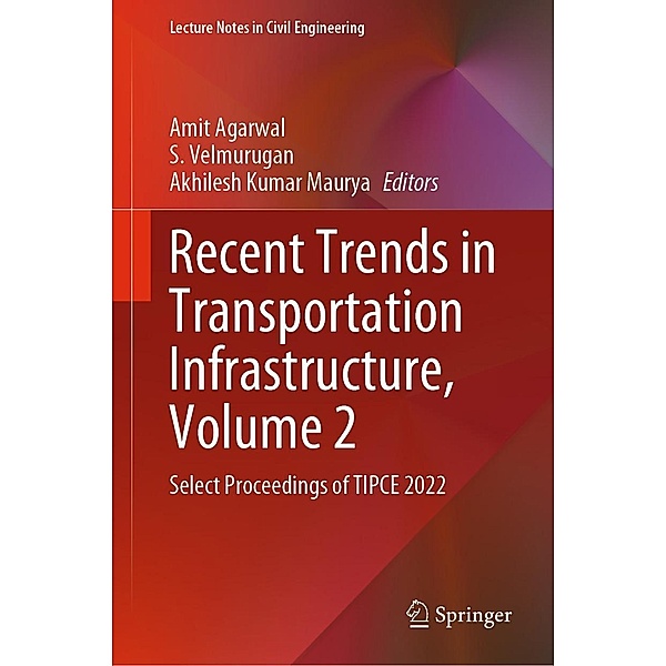 Recent Trends in Transportation Infrastructure, Volume 2 / Lecture Notes in Civil Engineering Bd.347