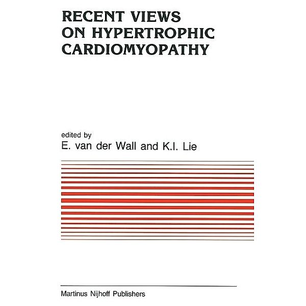 Recent Views on Hypertrophic Cardiomyopathy / Developments in Cardiovascular Medicine Bd.44