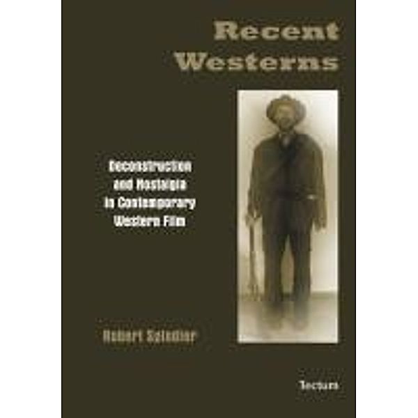 Recent Westerns, Robert Spindler