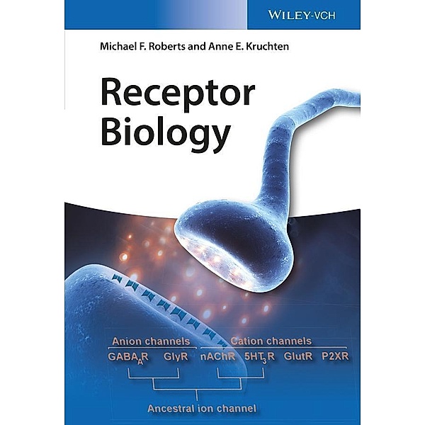 Receptor Biology, Michael Roberts, Anne E. Kruchten