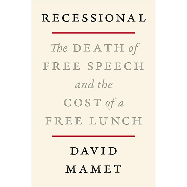 Recessional, David Mamet