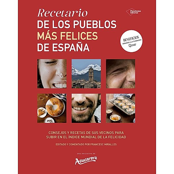 Recetario de los pueblos más felices de España, Azucarera